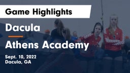 Dacula  vs Athens Academy Game Highlights - Sept. 10, 2022