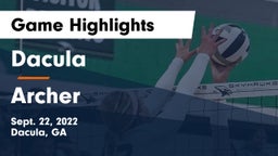 Dacula  vs Archer  Game Highlights - Sept. 22, 2022