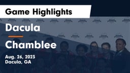 Dacula  vs Chamblee  Game Highlights - Aug. 26, 2023