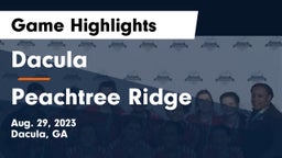 Dacula  vs Peachtree Ridge  Game Highlights - Aug. 29, 2023