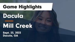Dacula  vs Mill Creek  Game Highlights - Sept. 23, 2023