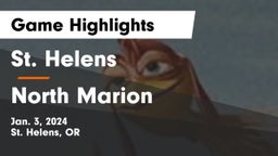 St. Helens  vs North Marion  Game Highlights - Jan. 3, 2024