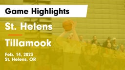 St. Helens  vs Tillamook  Game Highlights - Feb. 14, 2023