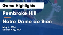 Pembroke Hill  vs Notre Dame de Sion  Game Highlights - May 6, 2024