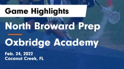 North Broward Prep  vs Oxbridge Academy Game Highlights - Feb. 24, 2022