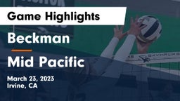 Beckman  vs Mid Pacific Game Highlights - March 23, 2023