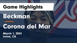 Beckman  vs Corona del Mar  Game Highlights - March 1, 2024