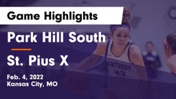 Park Hill South  vs St. Pius X  Game Highlights - Feb. 4, 2022