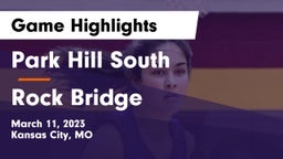 Park Hill South  vs Rock Bridge  Game Highlights - March 11, 2023