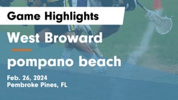 West Broward  vs pompano beach Game Highlights - Feb. 26, 2024
