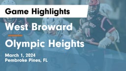 West Broward  vs Olympic Heights  Game Highlights - March 1, 2024