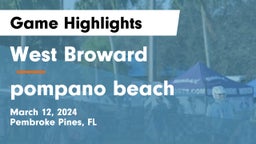 West Broward  vs pompano beach Game Highlights - March 12, 2024