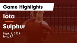Iota  vs Sulphur  Game Highlights - Sept. 1, 2021