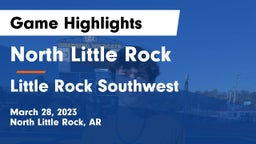 North Little Rock  vs Little Rock Southwest  Game Highlights - March 28, 2023