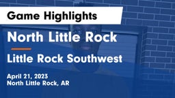 North Little Rock  vs Little Rock Southwest  Game Highlights - April 21, 2023
