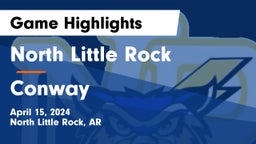 North Little Rock  vs Conway  Game Highlights - April 15, 2024