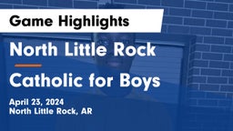 North Little Rock  vs Catholic  for Boys Game Highlights - April 23, 2024