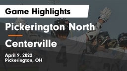 Pickerington North  vs Centerville Game Highlights - April 9, 2022