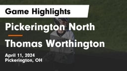 Pickerington North  vs Thomas Worthington  Game Highlights - April 11, 2024