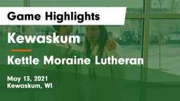 Kewaskum  vs Kettle Moraine Lutheran  Game Highlights - May 13, 2021