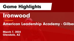 Ironwood  vs American Leadership Academy - Gilbert  Game Highlights - March 7, 2024