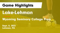 Lake-Lehman  vs Wyoming Seminary College Prep  Game Highlights - Sept. 8, 2023