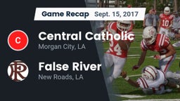 Recap: Central Catholic  vs. False River  2017
