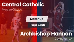 Matchup: Central Catholic vs. Archbishop Hannan  2018
