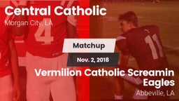 Matchup: Central Catholic vs. Vermilion Catholic Screamin Eagles 2018
