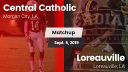 Matchup: Central Catholic vs. Loreauville  2019