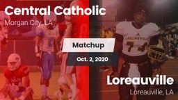 Matchup: Central Catholic vs. Loreauville  2020