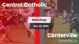Matchup: Central Catholic vs. Centerville  2020