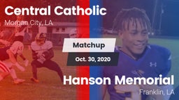 Matchup: Central Catholic vs. Hanson Memorial  2020