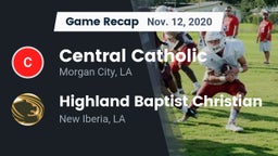 Recap: Central Catholic  vs. Highland Baptist Christian  2020