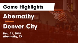 Abernathy  vs Denver City  Game Highlights - Dec. 21, 2018
