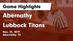Abernathy  vs Lubbock Titans Game Highlights - Nov. 23, 2019