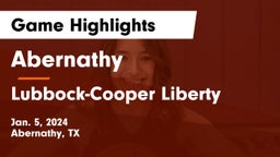Abernathy  vs Lubbock-Cooper Liberty  Game Highlights - Jan. 5, 2024