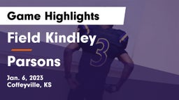 Field Kindley  vs Parsons  Game Highlights - Jan. 6, 2023