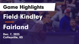 Field Kindley  vs Fairland  Game Highlights - Dec. 7, 2023