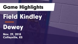Field Kindley  vs Dewey  Game Highlights - Nov. 29, 2018