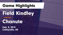 Field Kindley  vs Chanute  Game Highlights - Feb. 8, 2019