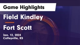 Field Kindley  vs Fort Scott  Game Highlights - Jan. 12, 2024