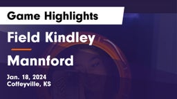 Field Kindley  vs Mannford  Game Highlights - Jan. 18, 2024