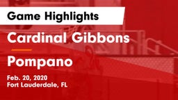 Cardinal Gibbons  vs Pompano  Game Highlights - Feb. 20, 2020