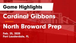 Cardinal Gibbons  vs North Broward Prep  Game Highlights - Feb. 25, 2020