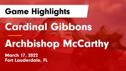 Cardinal Gibbons  vs Archbishop McCarthy  Game Highlights - March 17, 2022