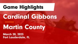 Cardinal Gibbons  vs Martin County  Game Highlights - March 28, 2023