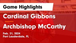 Cardinal Gibbons  vs Archbishop McCarthy  Game Highlights - Feb. 21, 2024