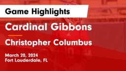Cardinal Gibbons  vs Christopher Columbus  Game Highlights - March 20, 2024