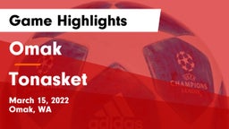 Omak  vs Tonasket  Game Highlights - March 15, 2022